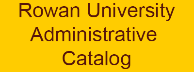 Rowan University Administrative Catalog